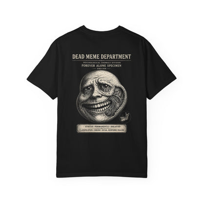 Forever Alone Specimen Tee – DMD-008